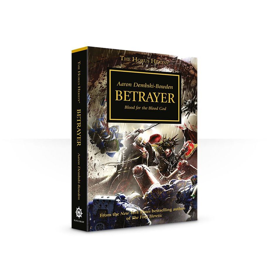 Betrayer - The Horus Hersey Book 24