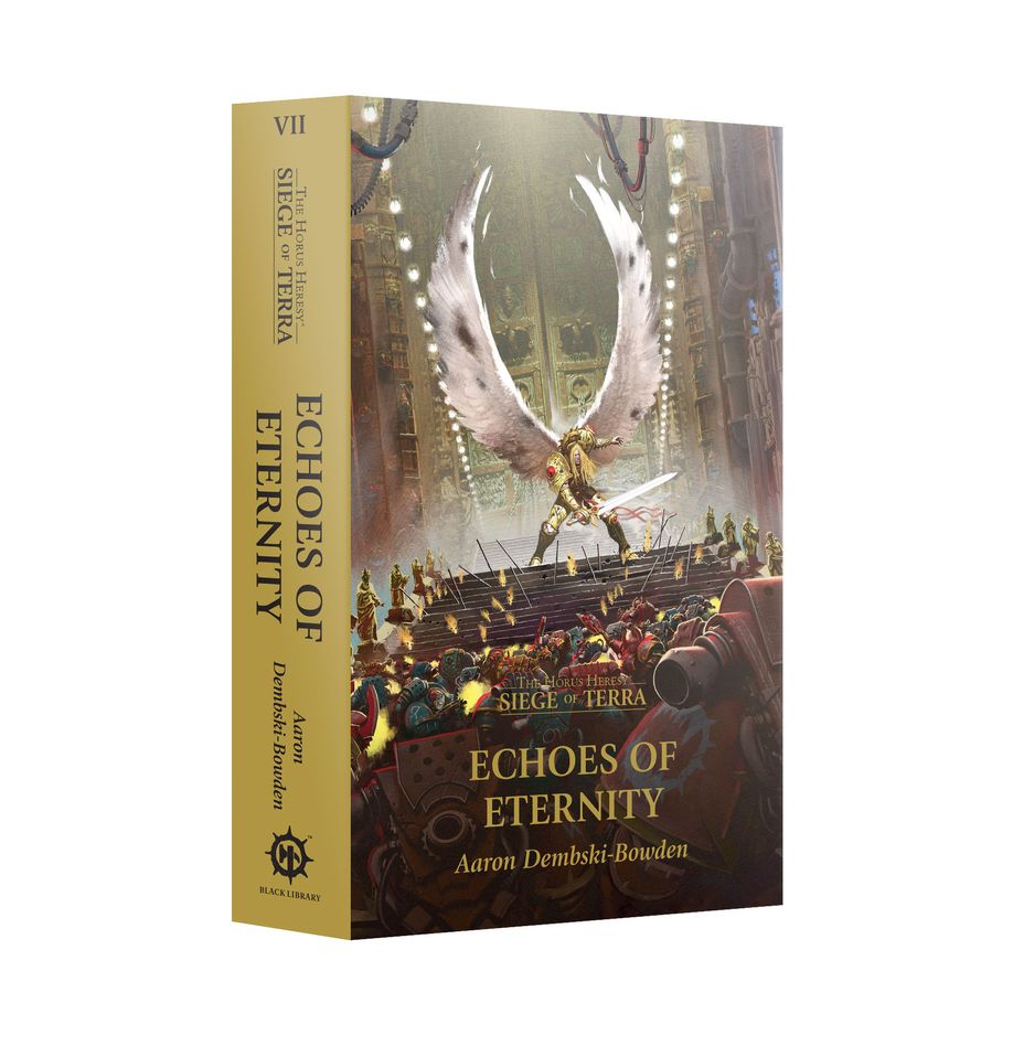 Echoes of Eternity Siege of Terra Book 7