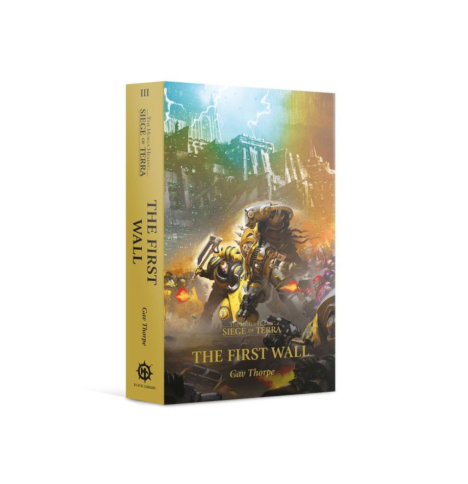 The First Wall Siege of Terra Book 3