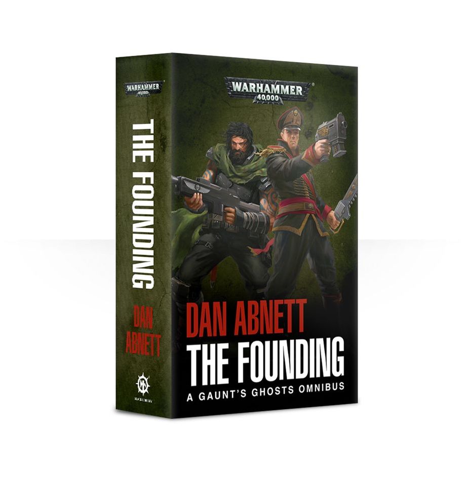 Gaunt's Ghost: The Founding