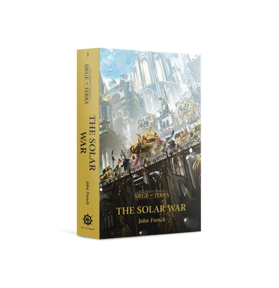 Solar War: Siege of Terra Book 1
